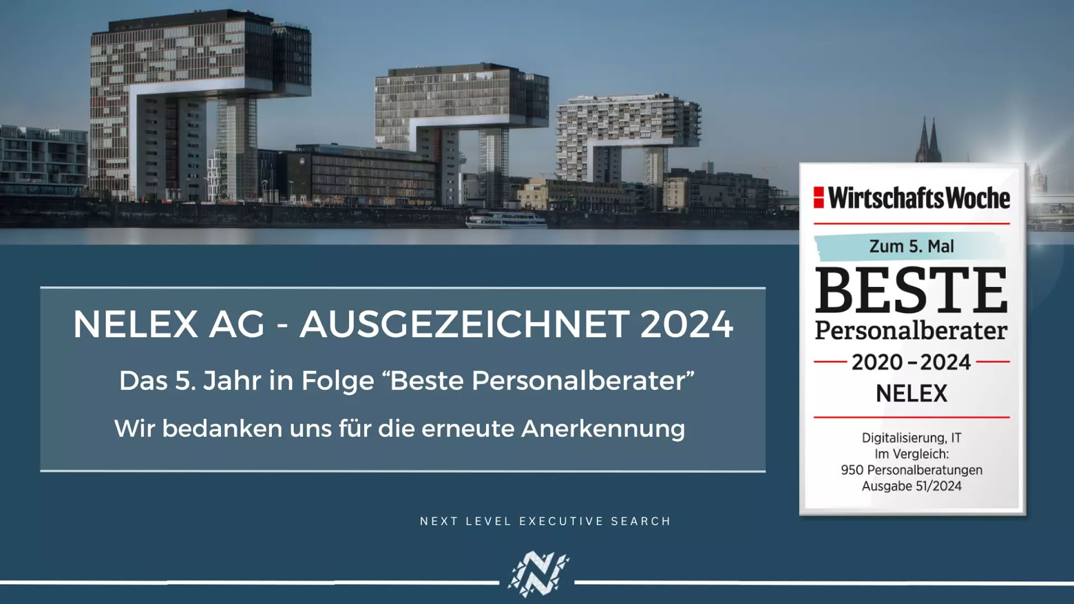 Gebäude am Wasser mit Text "NELEX AG - AUSGEZEICHNET 2024" und einem Zertifikat von "WirtschaftsWoche" für "Beste Personalberater 2020-2024".